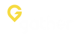 Gather